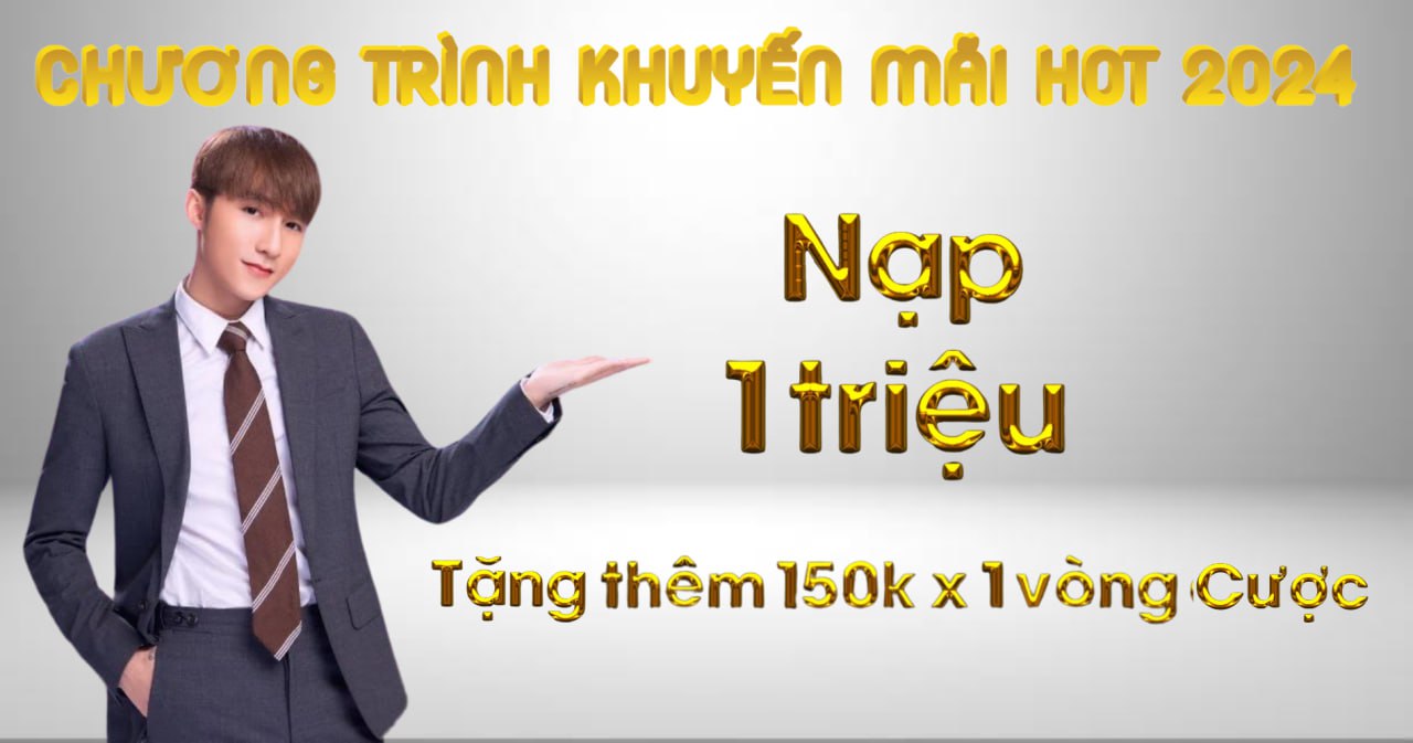 Nạp 1000k tặng thêm 150k x1 vòng cược